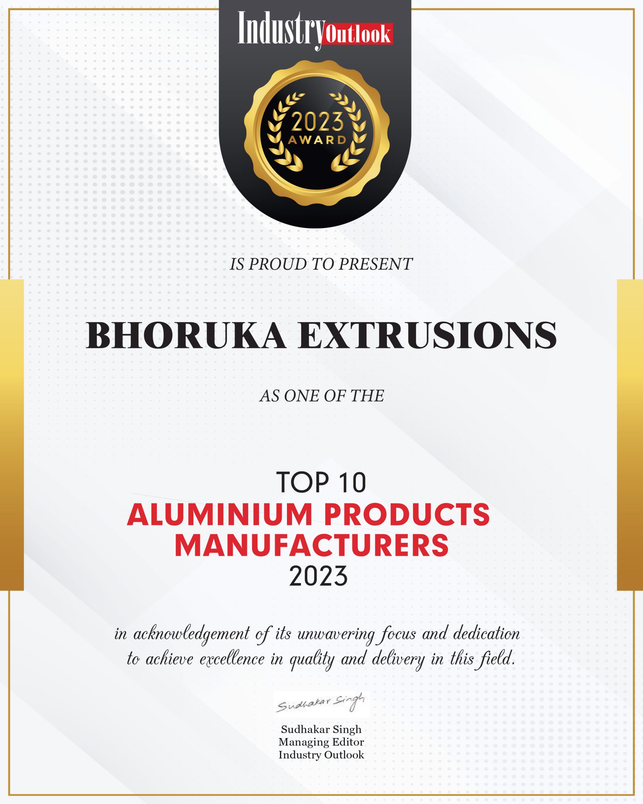 Read more about the article Bhoruka Extrusions named one of the Top 10 Aluminium Product Manufacturers in India 2023 by Industry Outlook
